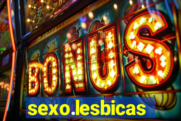 sexo.lesbicas