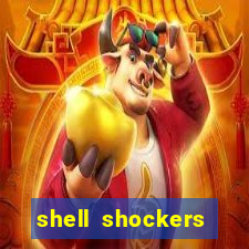 shell shockers crazy games