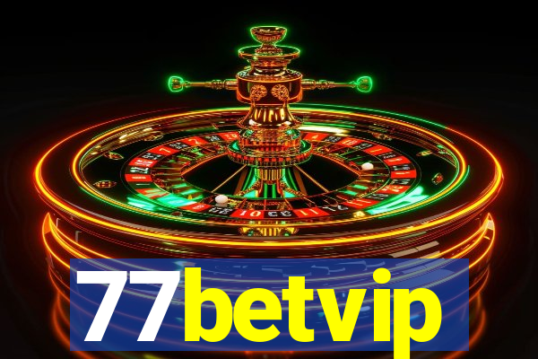 77betvip