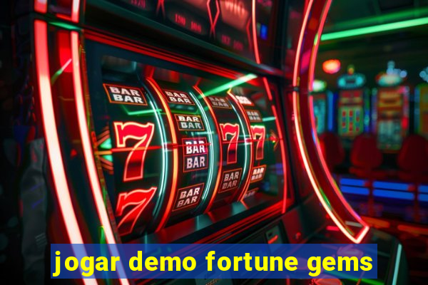 jogar demo fortune gems