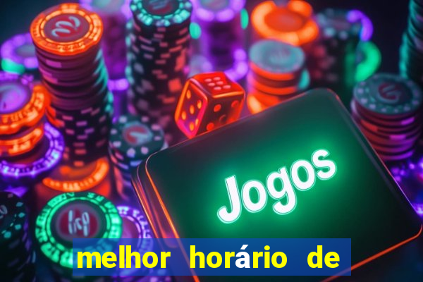 melhor horário de madrugada para jogar fortune tiger