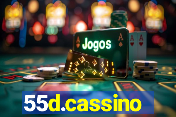 55d.cassino