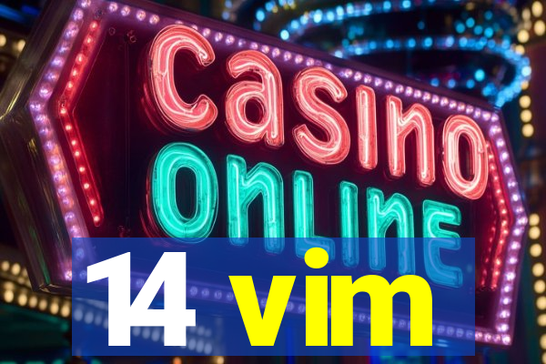 14 vim