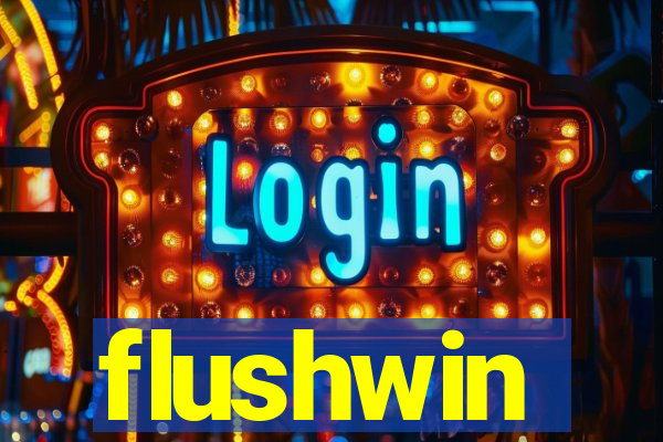 flushwin