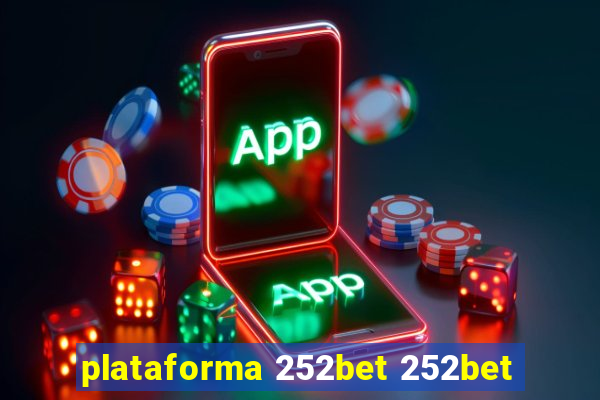 plataforma 252bet 252bet