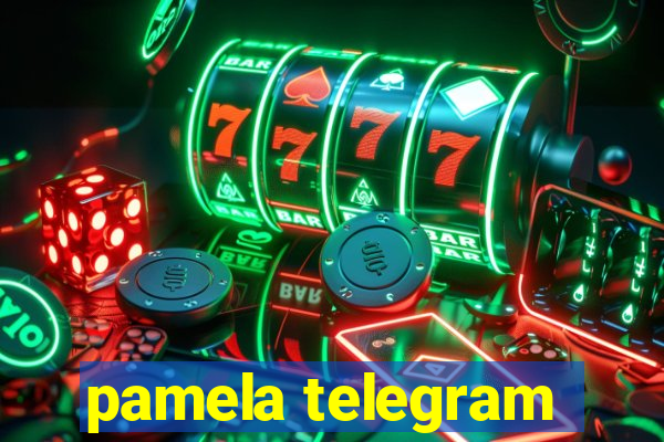 pamela telegram