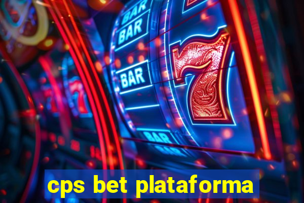 cps bet plataforma