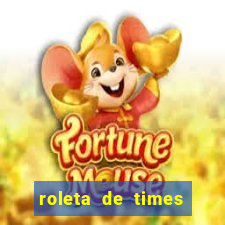 roleta de times (fifa 23)