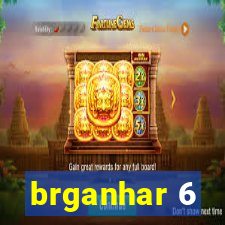 brganhar 6