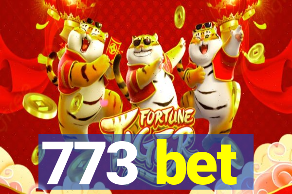 773 bet