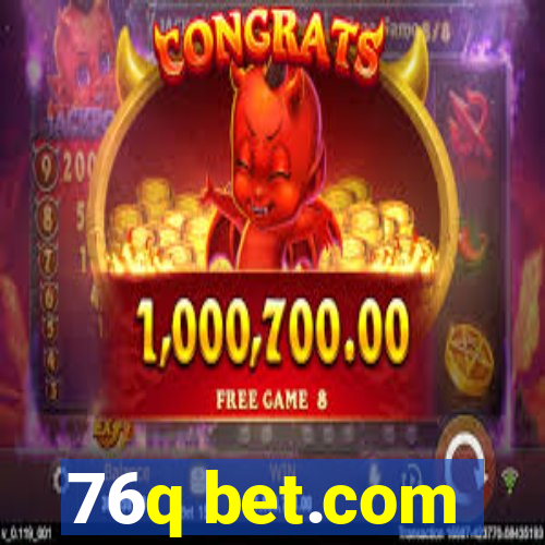 76q bet.com