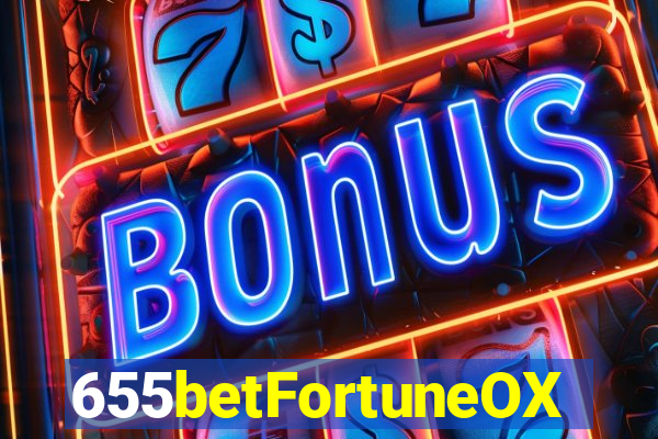 655betFortuneOX