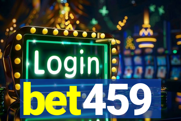 bet459