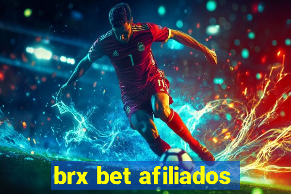 brx bet afiliados