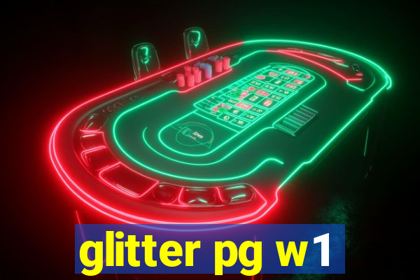 glitter pg w1