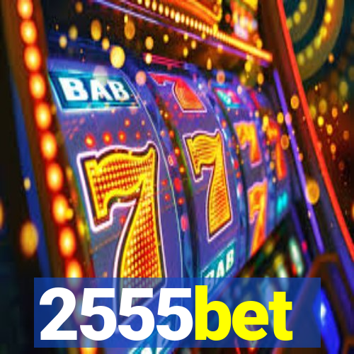 2555bet