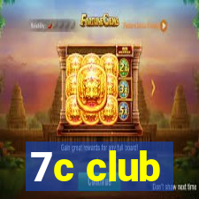 7c club