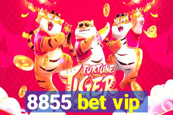 8855 bet vip