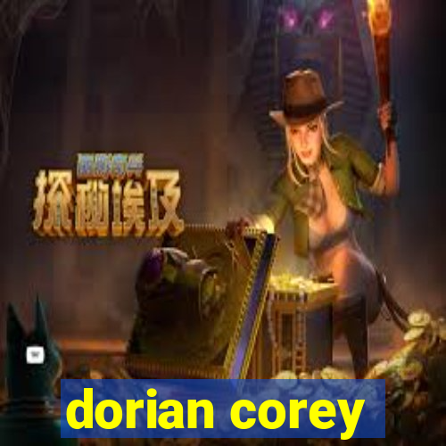 dorian corey