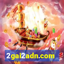 2gai2adn.com