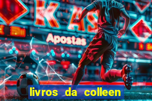 livros da colleen hoover pdf grátis tarde demais