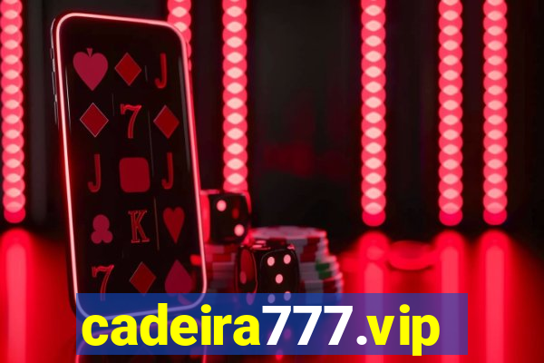 cadeira777.vip