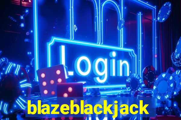 blazeblackjack