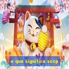 o que significa sccp