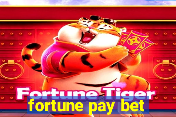 fortune pay bet