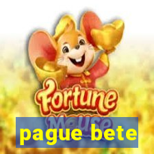 pague bete