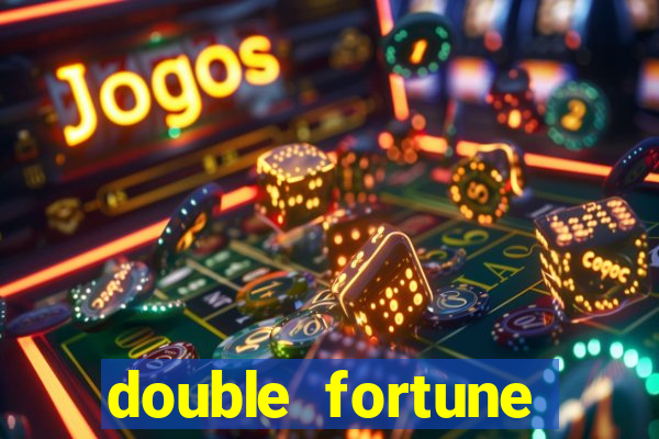 double fortune minutos pagantes