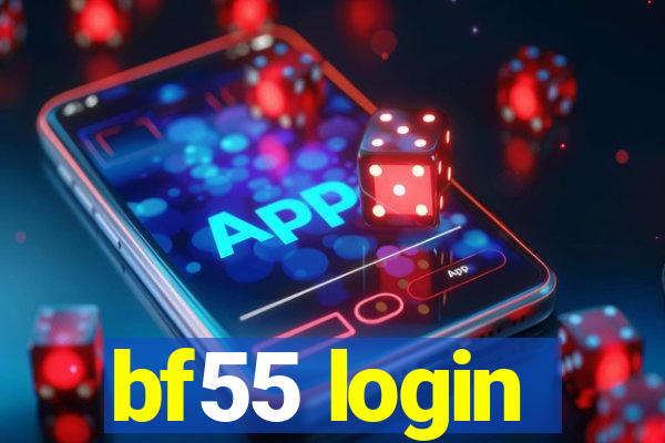 bf55 login