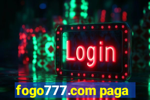 fogo777.com paga