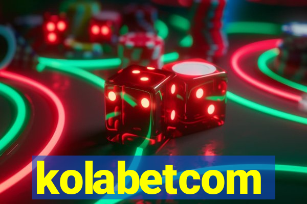 kolabetcom