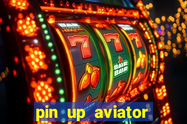 pin up aviator promo code