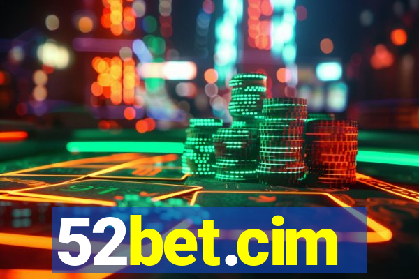 52bet.cim