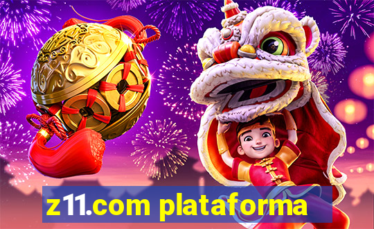 z11.com plataforma