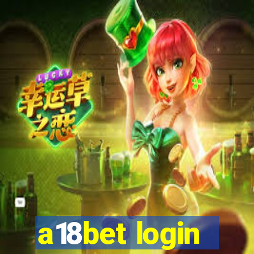 a18bet login