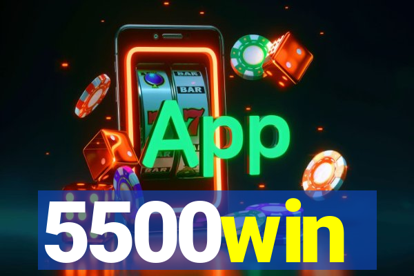 5500win