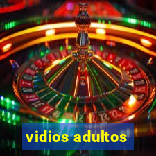 vidios adultos