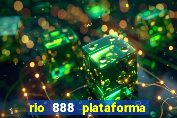 rio 888 plataforma de jogos