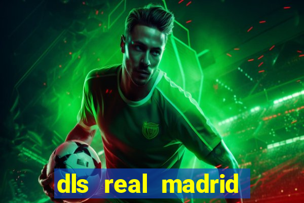 dls real madrid kit 2022