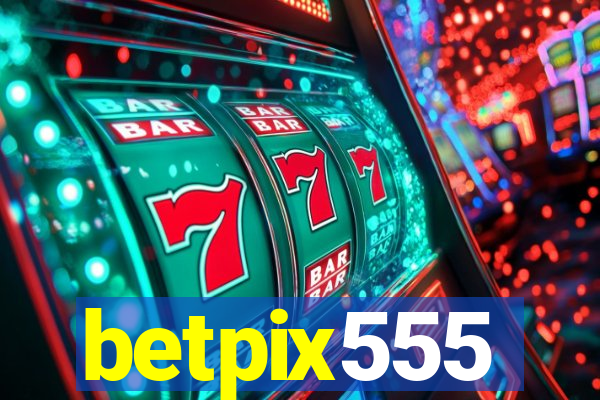 betpix555