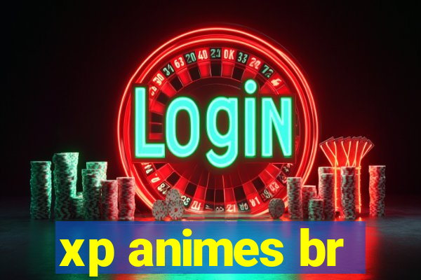 xp animes br