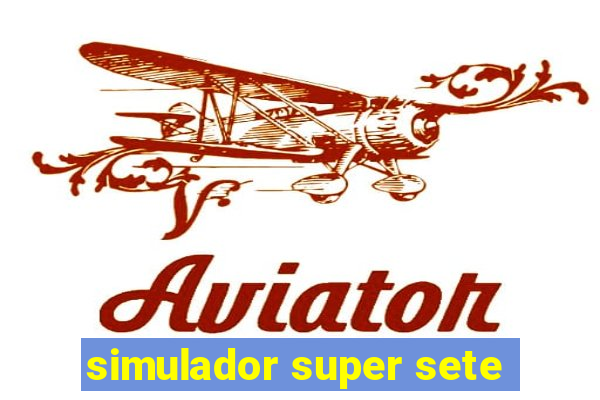 simulador super sete