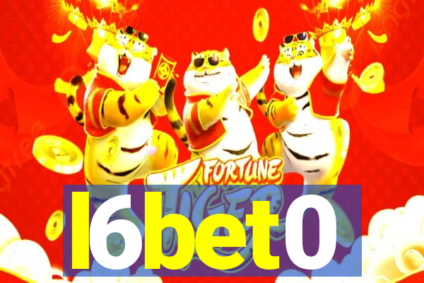 l6bet0