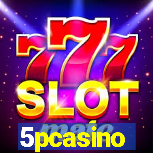 5pcasino