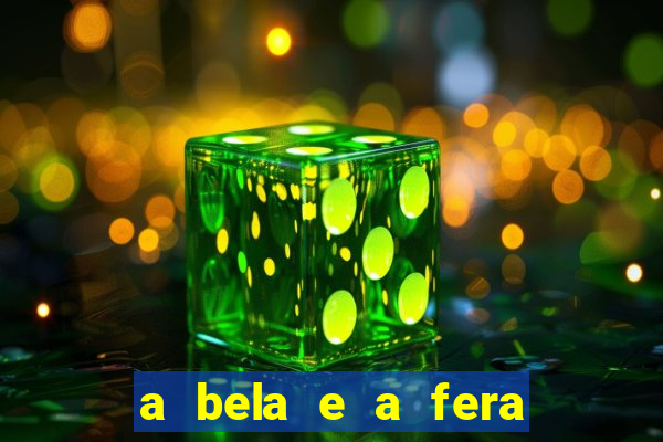 a bela e a fera 2014 filme completo dublado topflix