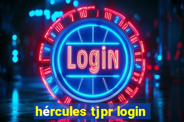 hércules tjpr login