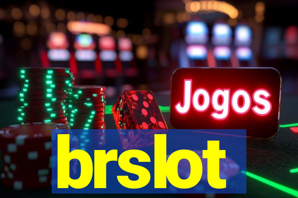 brslot